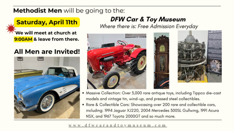 Methodist Men – DFW Car & Toy Museum